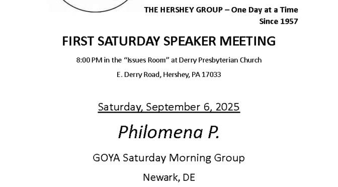 The Hershey Group First Saturday Speaker Meeting