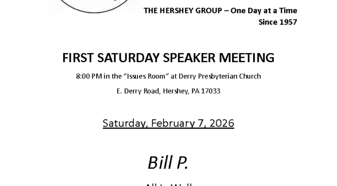 The Hershey Group First Saturday Speaker Meeting