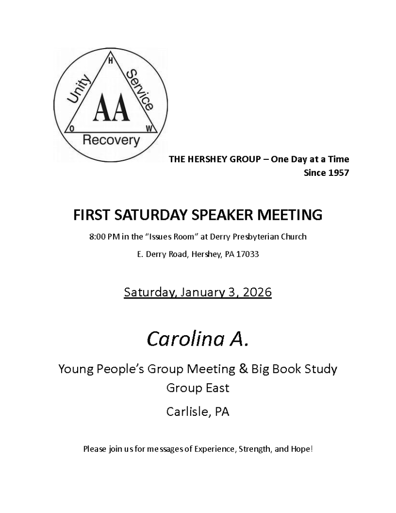The Hershey Group First Saturday Speaker Meeting