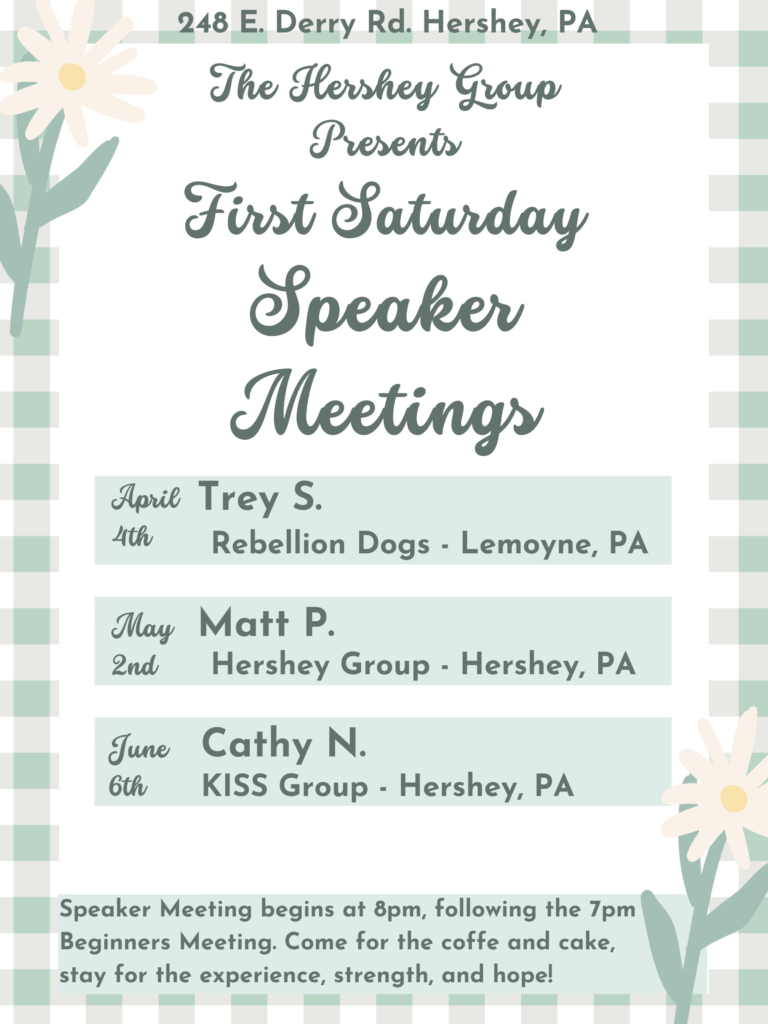 The Hershey Group First Saturday Speaker Meetings