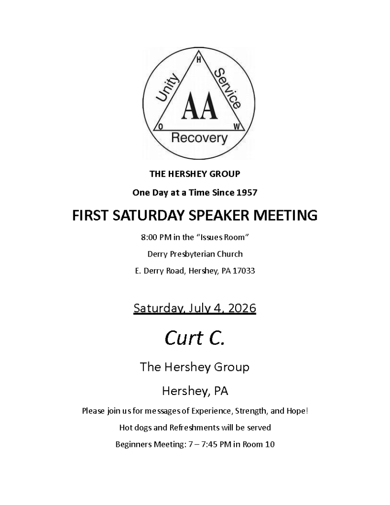 The Hershey Group First Saturday Speaker Meeting